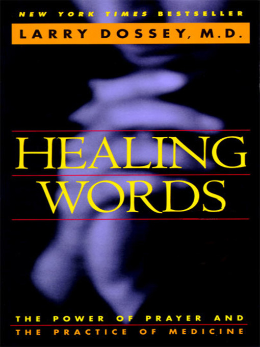 Title details for Healing Words by Larry Dossey - Wait list